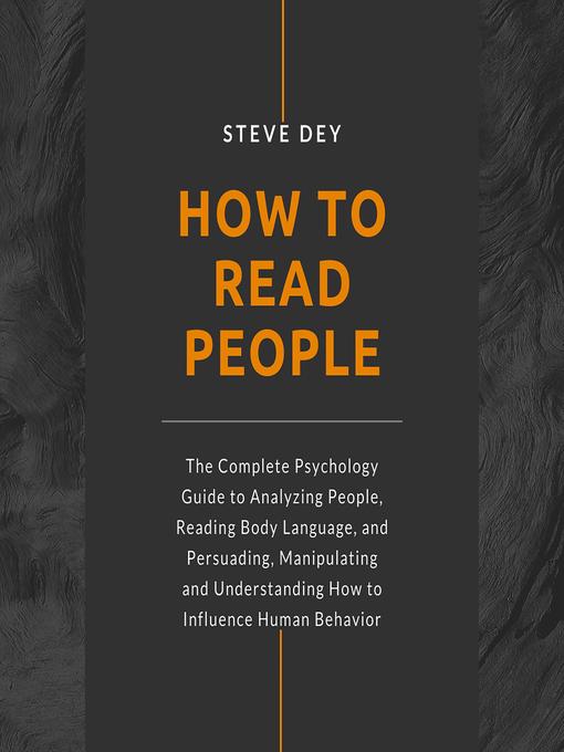 Nimiön How to Read People lisätiedot, tekijä Steve Dey - Saatavilla